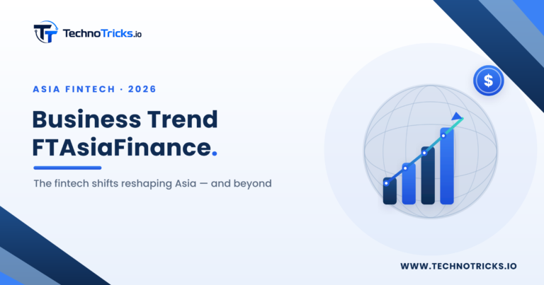 Business Trend FTAsiaFinance