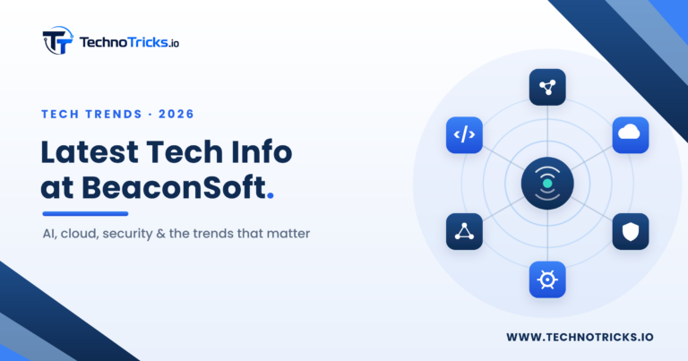 Latest Tech Info at BeaconSoft
