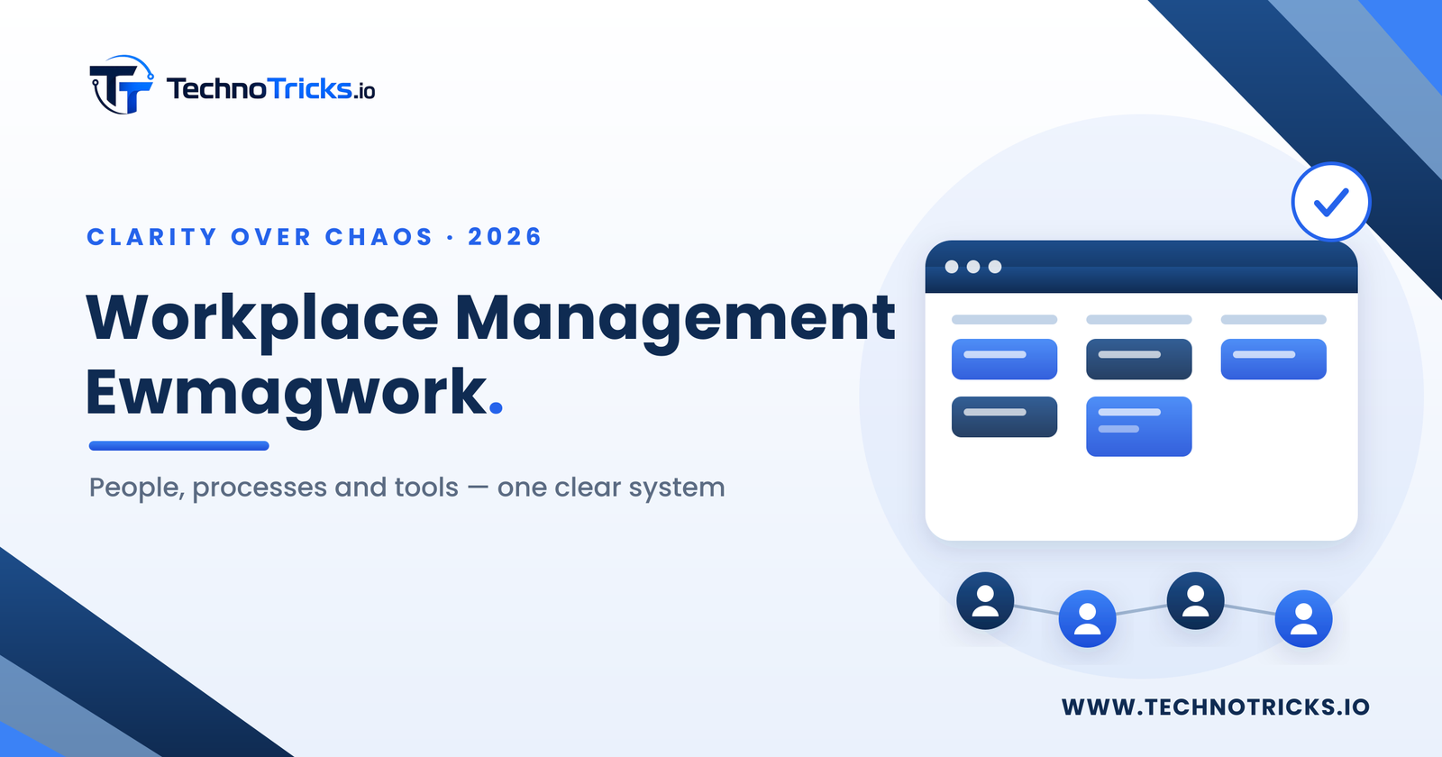 Workplace Management Ewmagwork — organized team, clear workflow system 2026